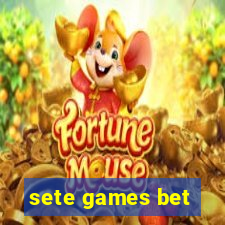 sete games bet